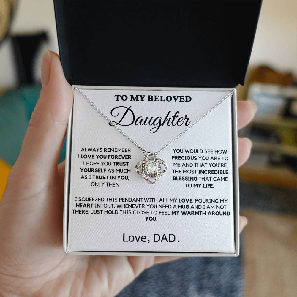 To My Beloved Daughter - Incredible Blessing - Love Knot Necklace