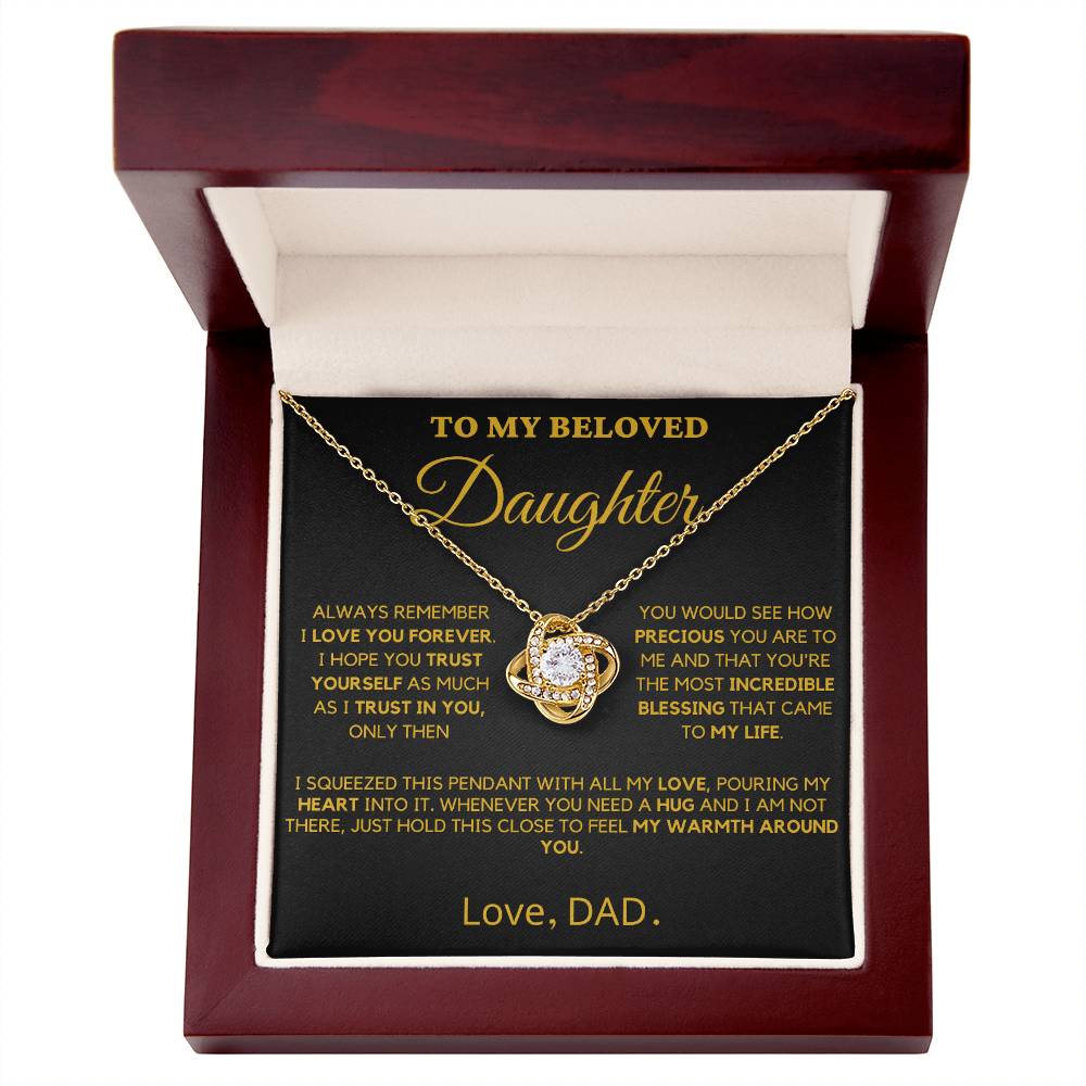 To My Beloved Daughter - Trust Yourself- Love Knot Necklace