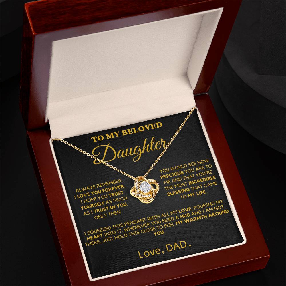 To My Beloved Daughter - Trust Yourself- Love Knot Necklace