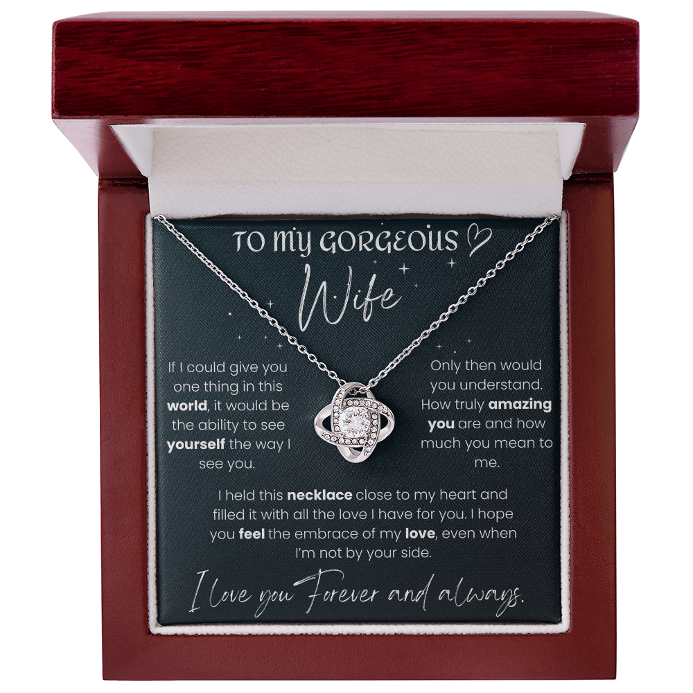 To My Gorgeous Wife - Love Knot Necklace Gift Set