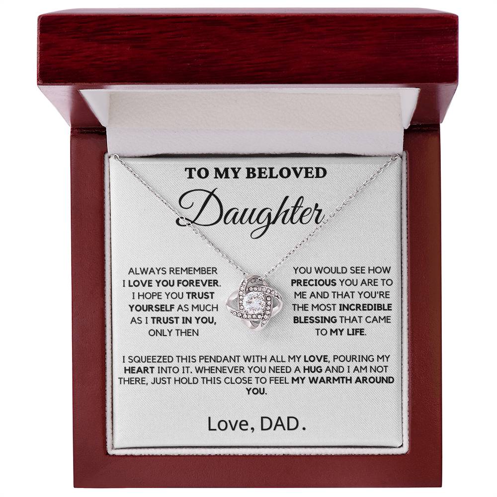 To My Beloved Daughter - Incredible Blessing - Love Knot Necklace